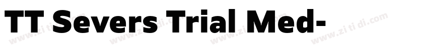 TT Severs Trial Med字体转换